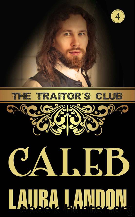 The Traitor's Club: Caleb by Landon Laura