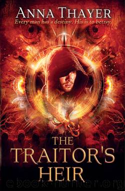 The Traitor's Heir by Anna Thayer
