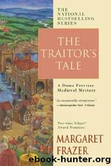 The Traitor's Tale by Margaret Frazer
