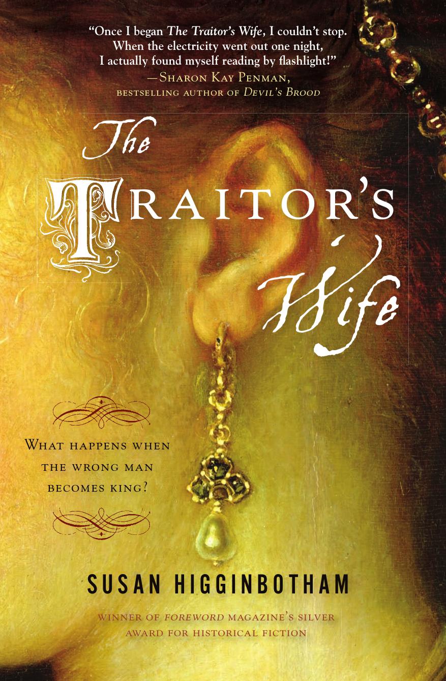 The Traitor's Wife by Susan Higginbotham