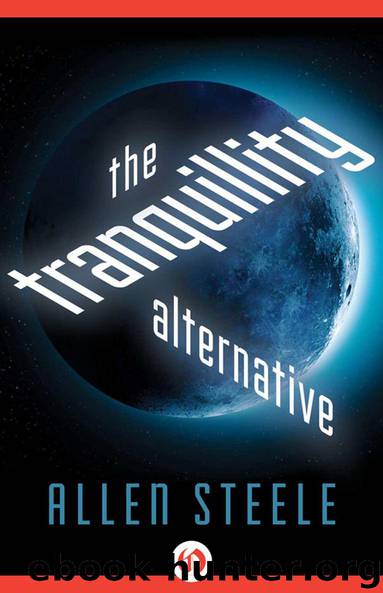 The Tranquillity Alternative by Allen Steele