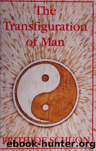 The Transfiguration of Man by Frithjof Schuon