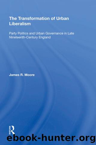 The Transformation of Urban Liberalism by James Moore