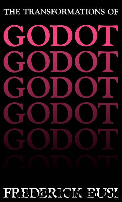 The Transformations of Godot by Frederick Busi