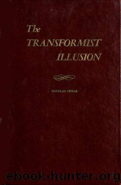The Transformist Illusion by Douglas Dewar