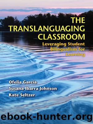 The Translanguaging Classroom by Unknown