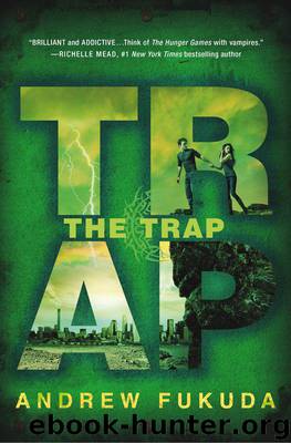 The Trap (The Hunt Trilogy) by Fukuda Andrew
