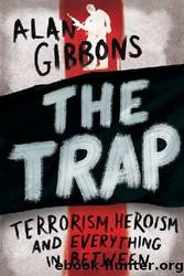 The Trap by Alan Gibbons