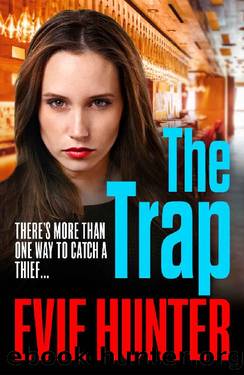 The Trap by Evie Hunter