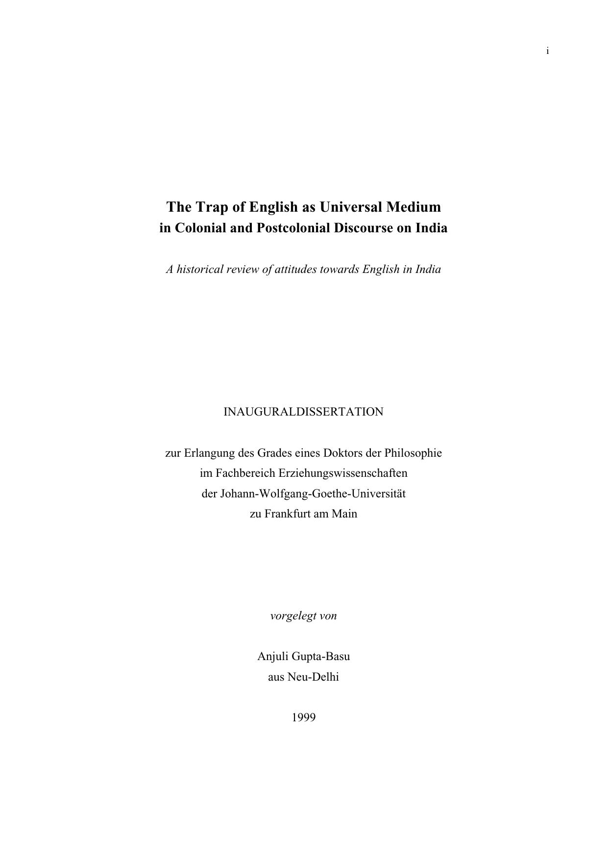 The Trap of English as Universal Medium in Colonial and Postcolonial Discourse on English in India by Gupta-Basu A