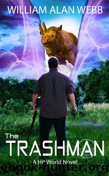 The Trashman by William Alan Webb