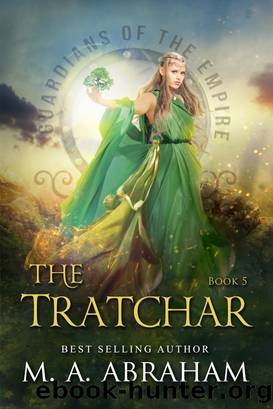 The Tratchar by M.A. Abraham