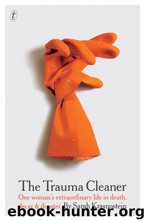 The Trauma Cleaner by Sarah Krasnostein