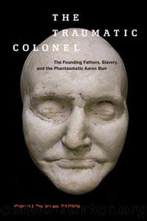 The Traumatic Colonel by Michael J. Drexler & Ed White