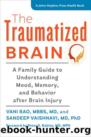 The Traumatized Brain by Vani Rao