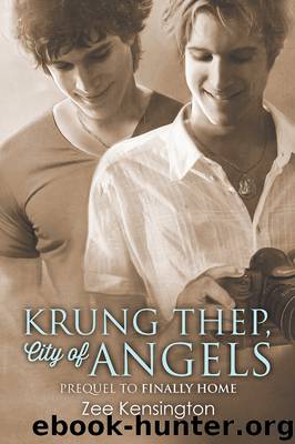 The Traveler and The Tourist 01 - Krung Thep, City of Angels by Zee Kensington