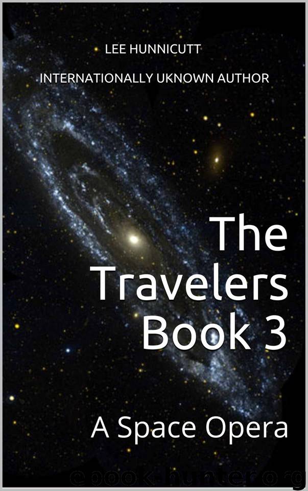 The Travelers 3 by Lee Hunnicutt