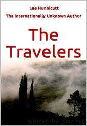 The Travelers by Lee Hunnicutt