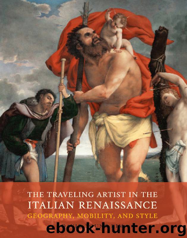 The Traveling Artist in the Italian Renaissance by David Young Kim