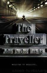 The Traveller by John Twelve Hawks
