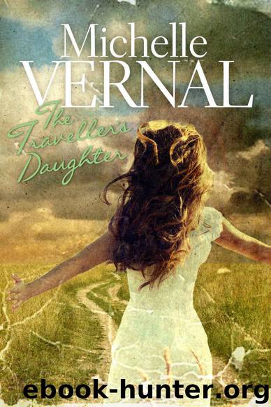 The Traveller's Daughter by Vernal Michelle