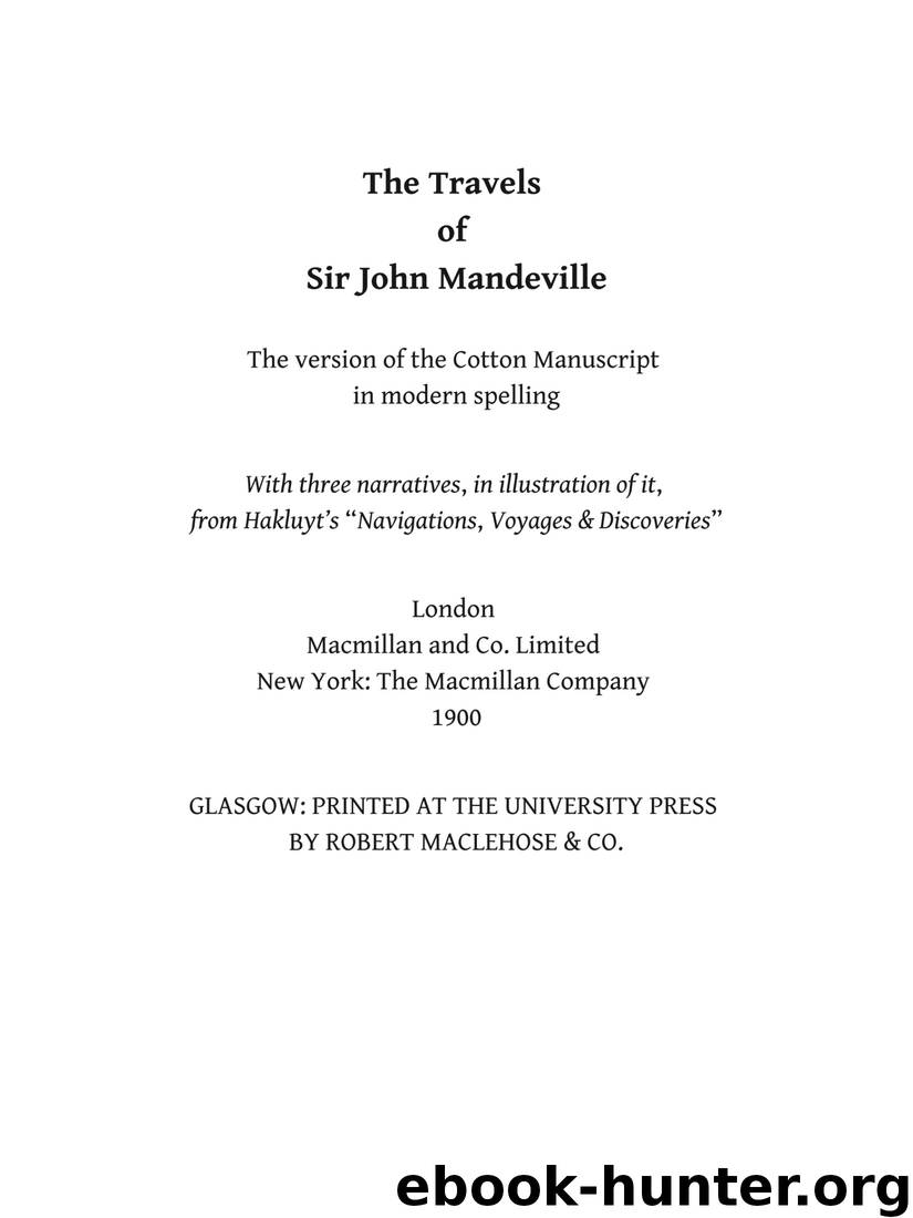 The Travels of Sir John Mandeville by John Mandeville