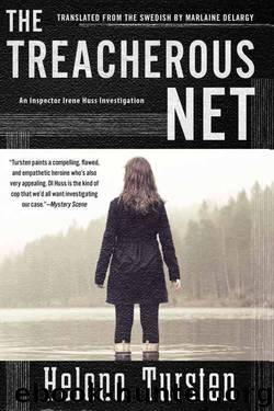 The Treacherous Net by Tursten Helene