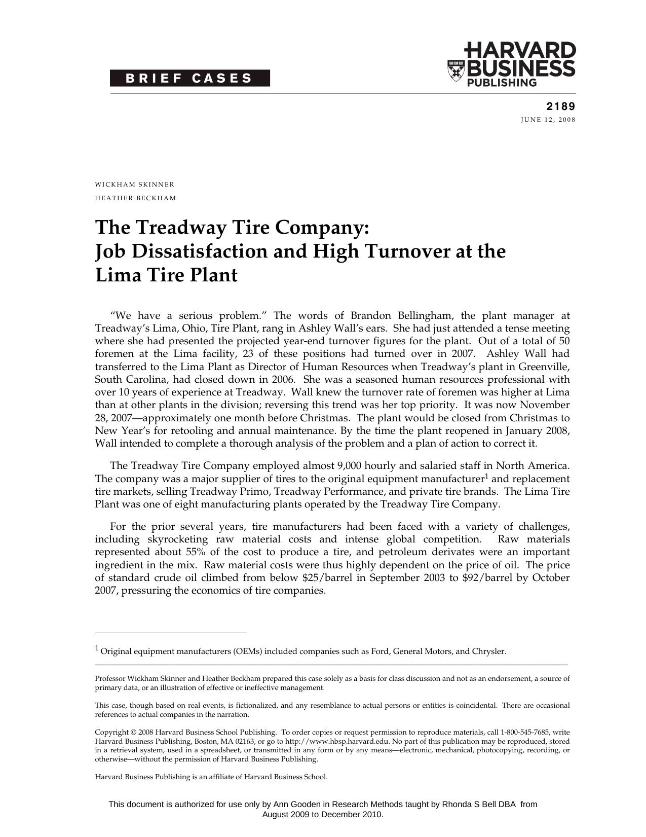 The Treadway Tire Company: Job Dissatisfaction and High Turnover at the Lima Tire Plant by Wickam Skinner and Heather Beckham