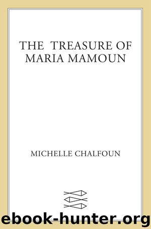 The Treasure of Maria Mamoun by Michelle Chalfoun