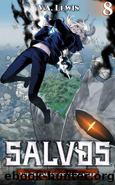 The Treasures of Alexander: A LitRPG Adventure (Salvos, Book 8) by V.A. Lewis