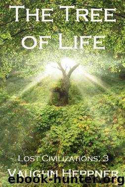 The Tree of Life by Vaughn Heppner