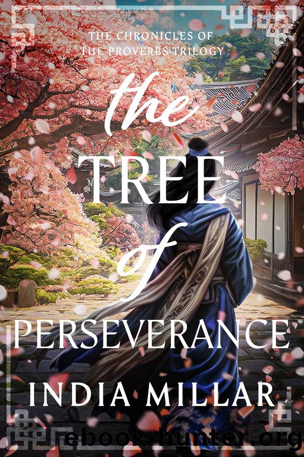 The Tree of Perseverance by India Millar