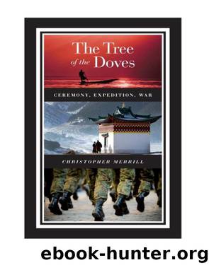 The Tree of the Doves by Christopher Merrill