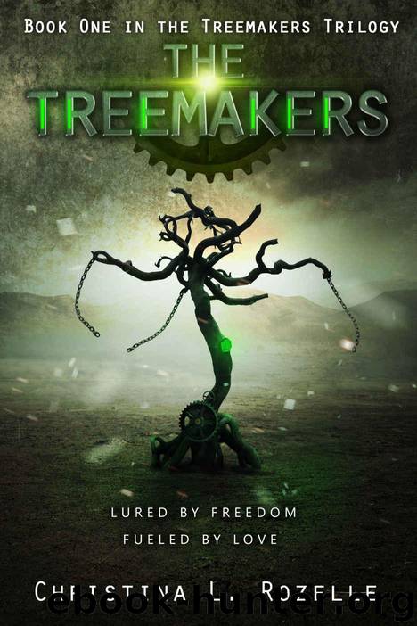 The Treemakers by Christina L. Rozelle