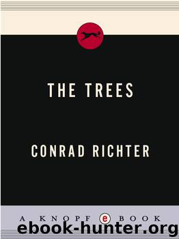 The Trees by Conrad Richter