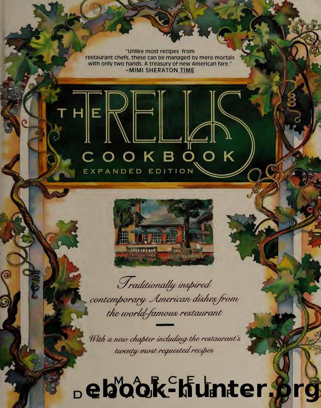 The Trellis cookbook : contemporary American cooking in Williamsburg, Virginia by Desaulniers Marcel