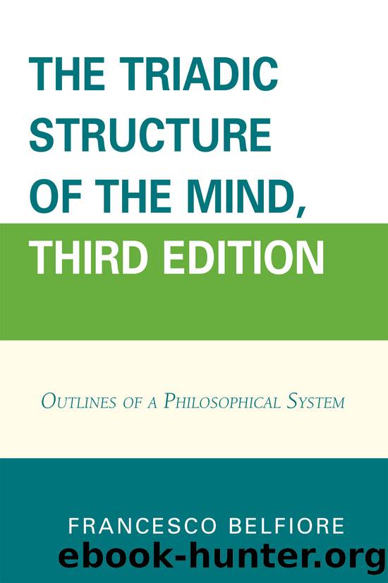 The Triadic Structure of the Mind by Belfiore Francesco;