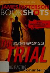 The Trial by Patterson James & Paetro Maxine