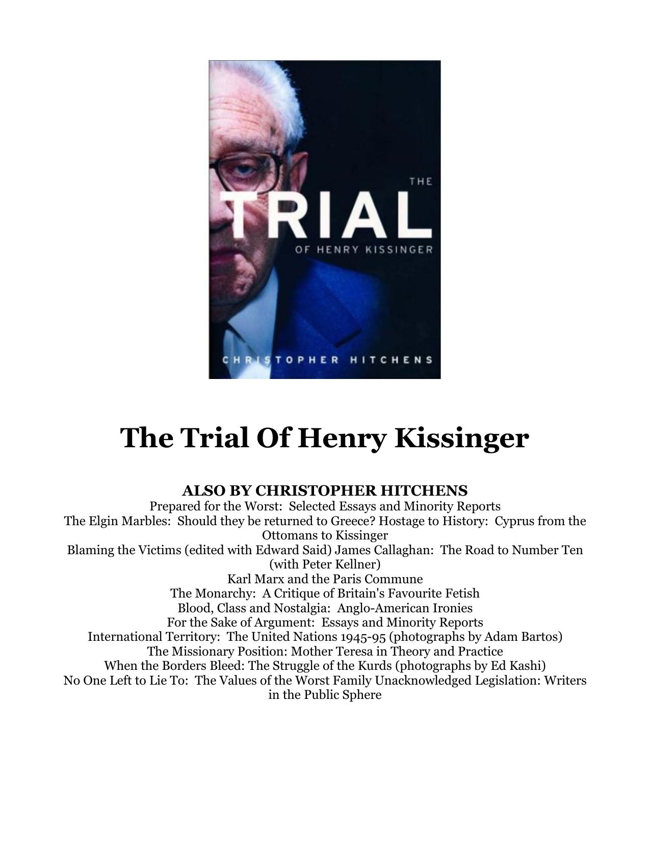 The Trial of Henry Kissinger by Christopher Hitchens by Unknown