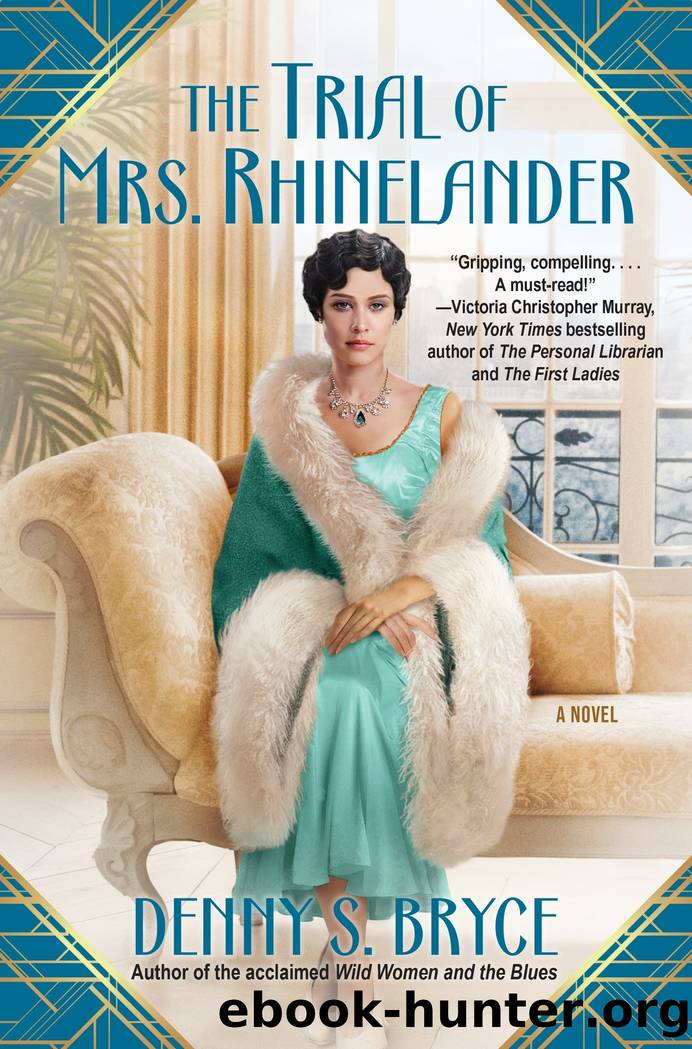 The Trial of Mrs. Rhinelander by Denny S. Bryce