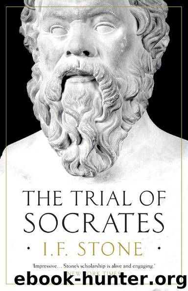 The Trial of Socrates by I. F. Stone