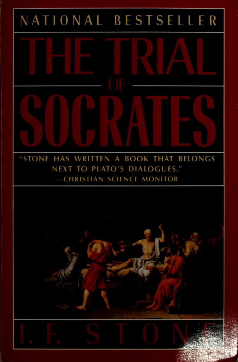 The Trial of Socrates by I.F. Stone