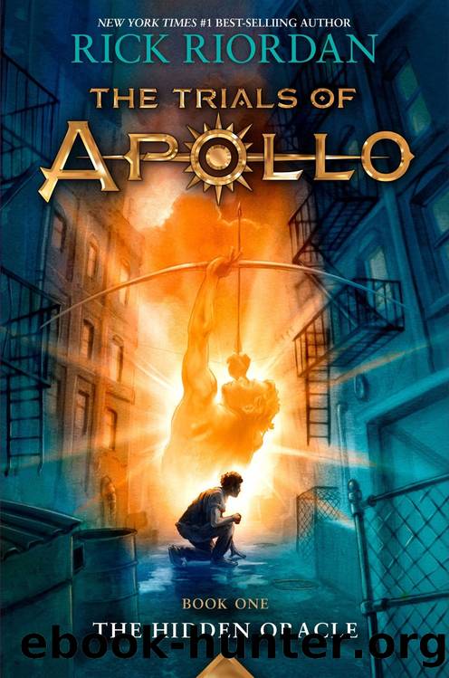 The Trials of Apollo 1 - The Hidden Oracle by Rick Riordan