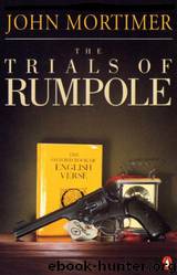 The Trials of Rumpole (1987) by John Mortimer