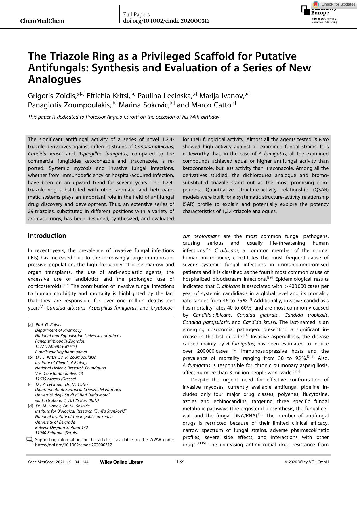The Triazole Ring as a Privileged Scaffold for Putative Antifungals: Synthesis and Evaluation of a Series of New Analogues by Unknown