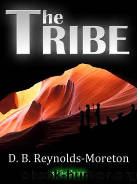 The Tribe by D. B. Reynolds-Moreton