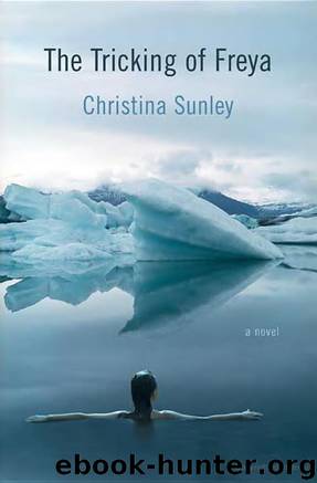 The Tricking of Freya by Christina Sunley