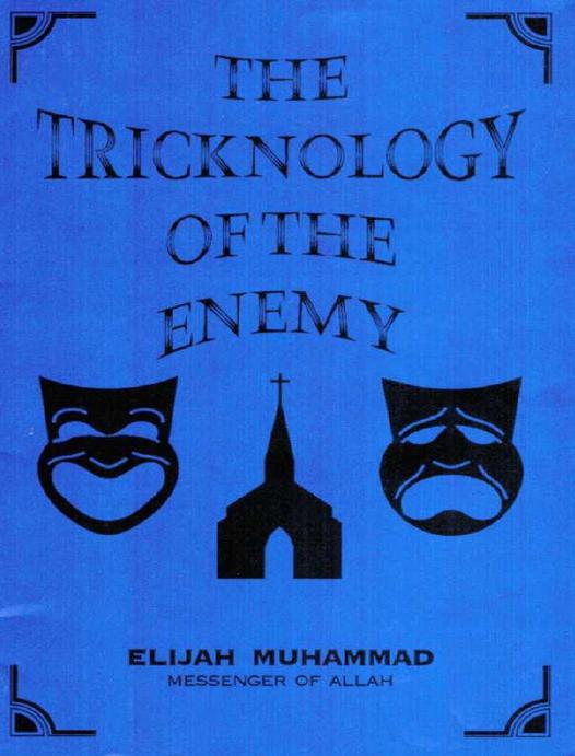 The Tricknology of The Enemy by Muhammad Elijah