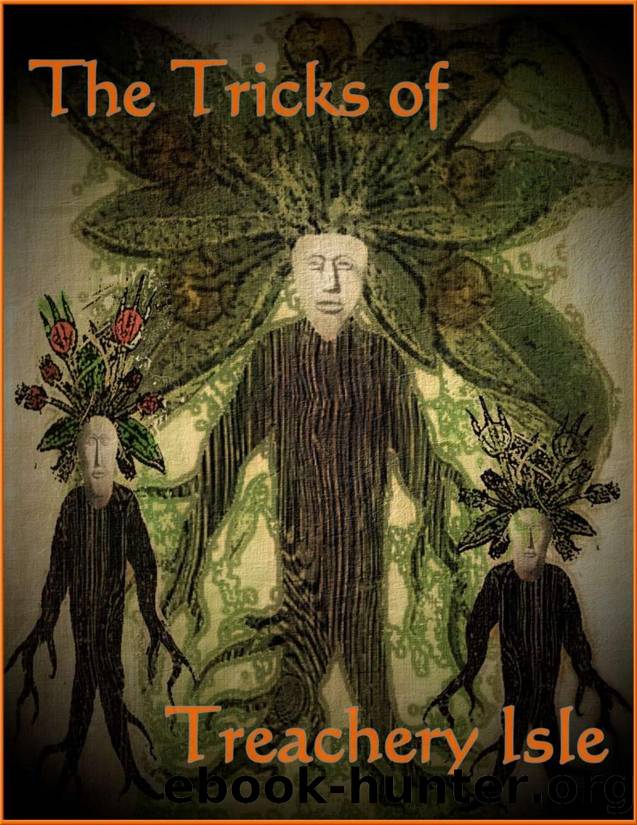 The Tricks of Treachery Isle (GotN) by Unknown