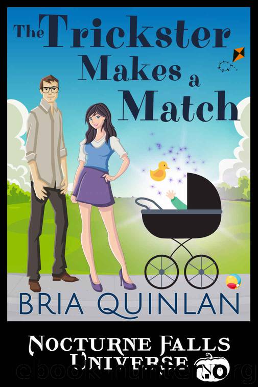 The Trickster Makes A Match (NFU) by Bria Quinlan